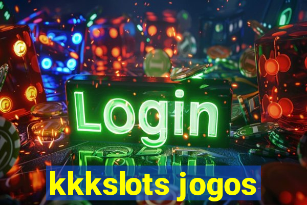 kkkslots jogos